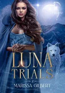 This includes special styles for Brie. . The luna trials chapter 47